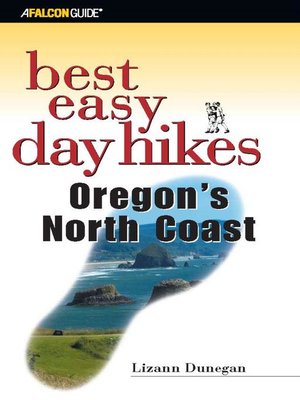 cover image of Best Easy Day Hikes Oregon's North Coast